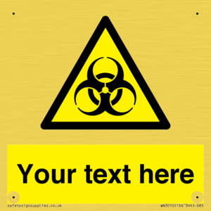 Custom Bio-Hazard Sign